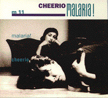 Malaria, Cheerio Cover